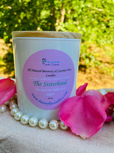 The Sisterhood Candle - Because we help each other!